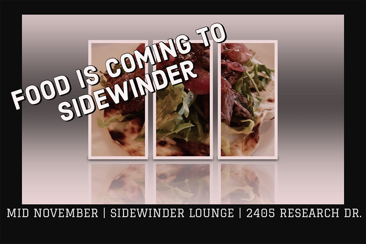 food is coming to sidewinder