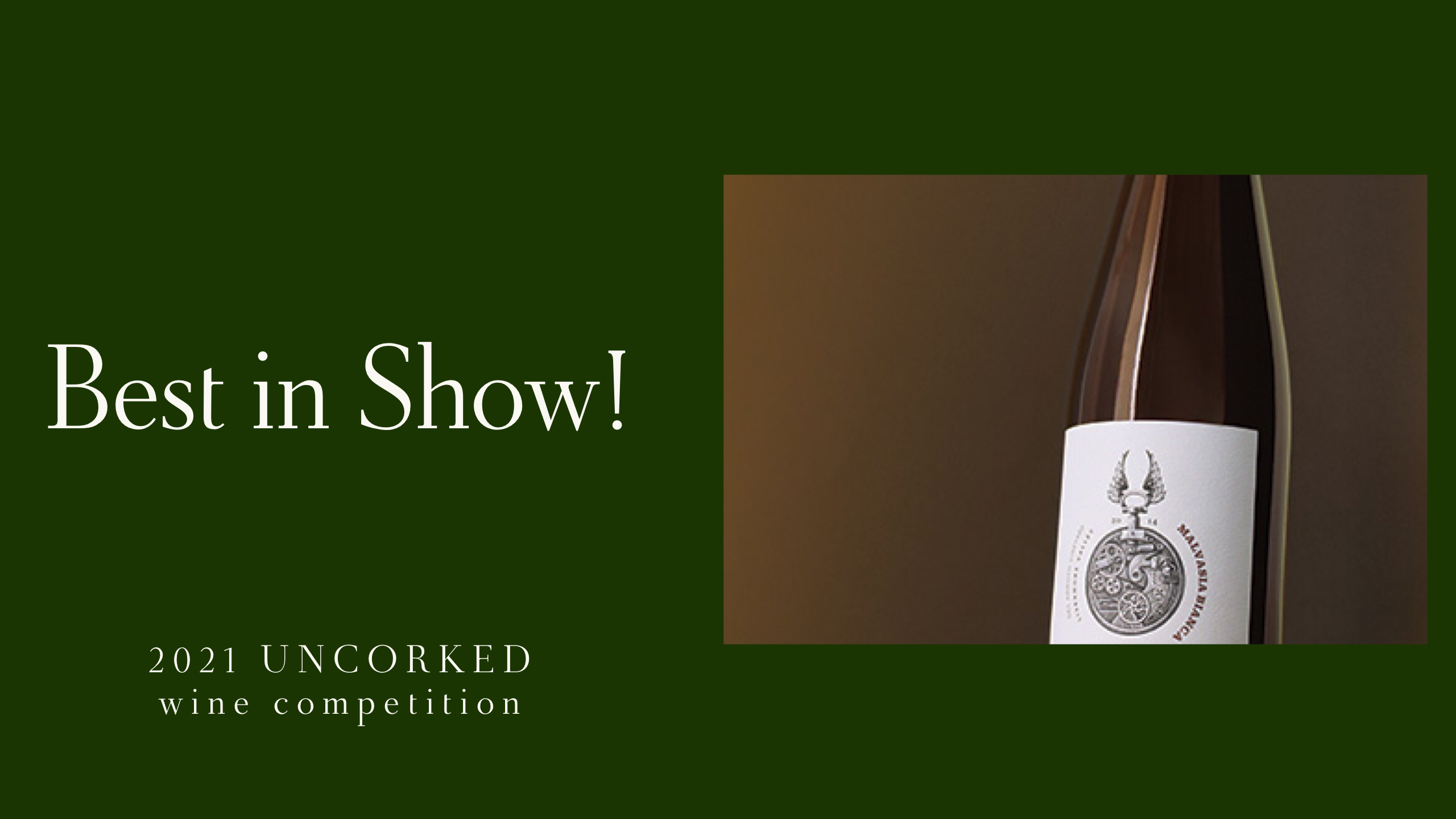 malvasia bianca wine bottle with caption best of show