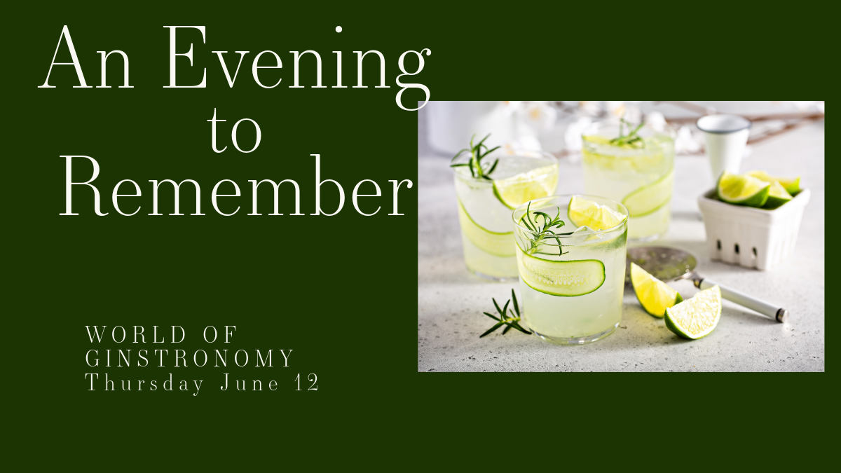 text of an evening to remember on green background with picture of a gin cocktail