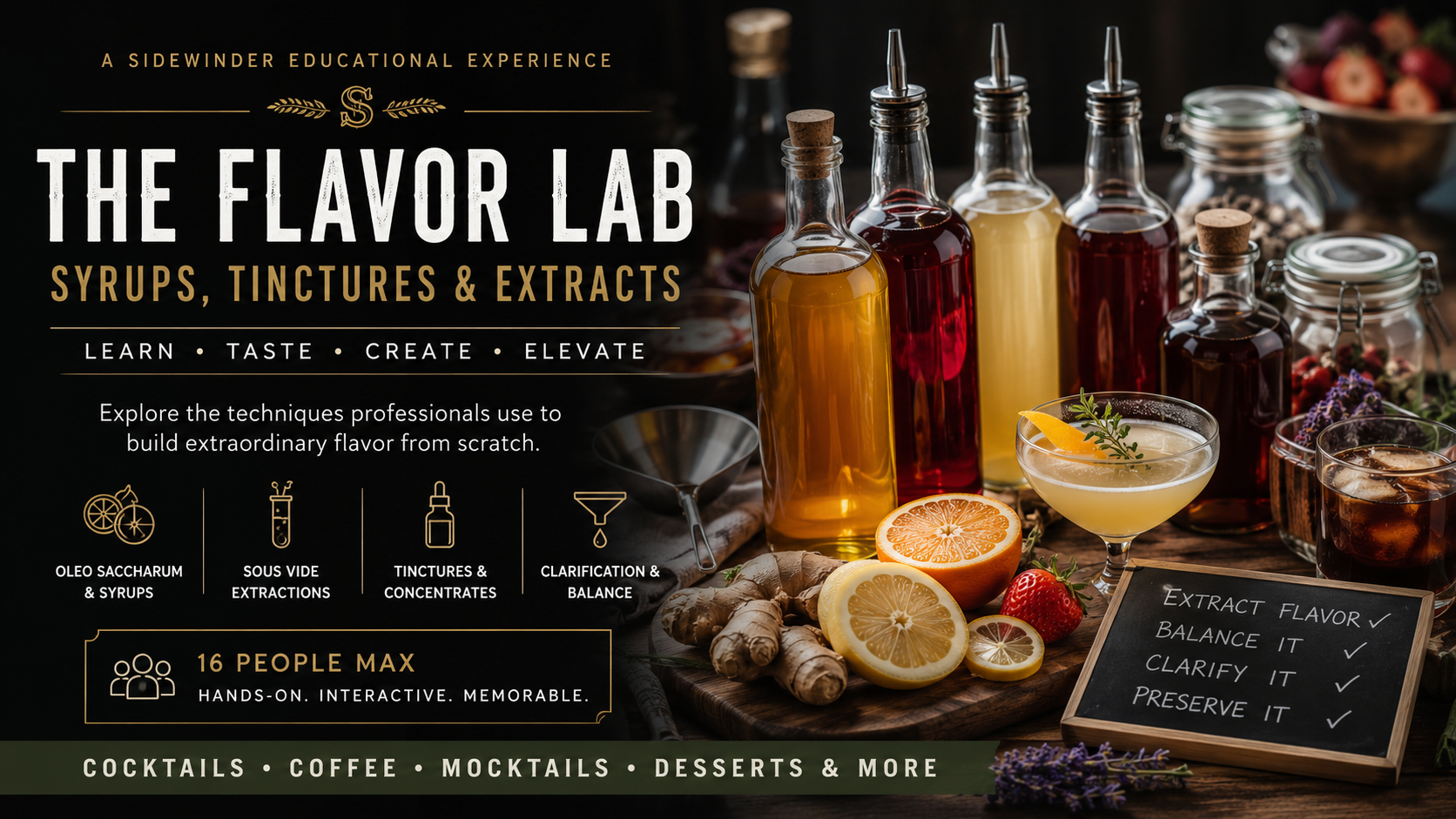 Promotional banner for Sidewinder Spirits' Flavor Lab workshop exploring syrups, tinctures, extracts, and flavor creation techniques